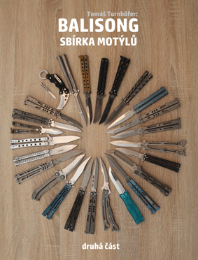 Turnhöfer Tomáš - Balisong - sbírka motýlů 2. část