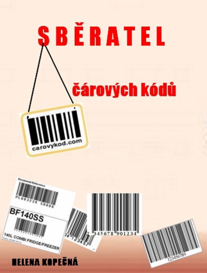 Kopečná Helena - Sběratel čárových kódů