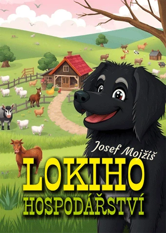Mojžíš Josef - Lokiho hospodářství