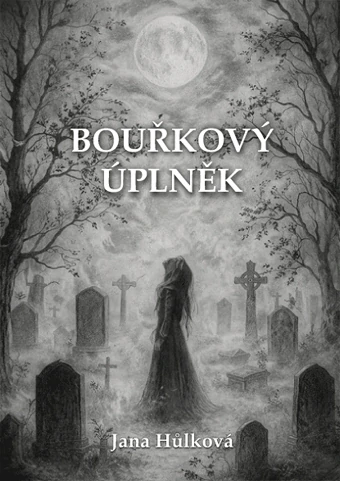 Hůlková Jana - Bouřkový úplněk