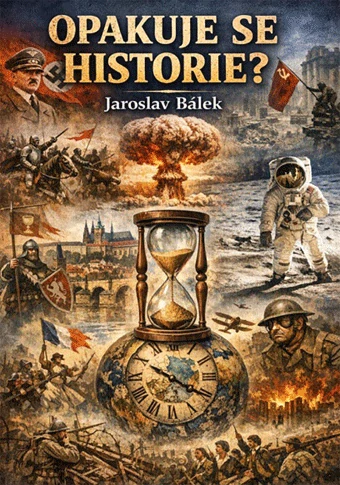 Bálek Jaroslav - Opakuje se historie?