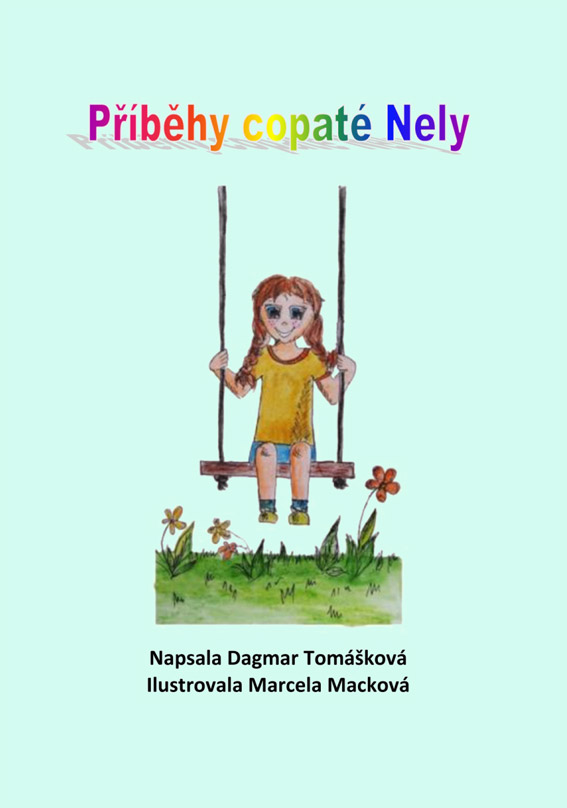 Tomášková Dagmar - Příběhy copaté Nely
