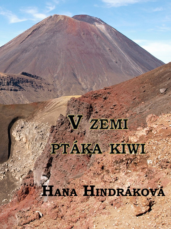 Hindráková Hana - V zemi ptáka kiwi