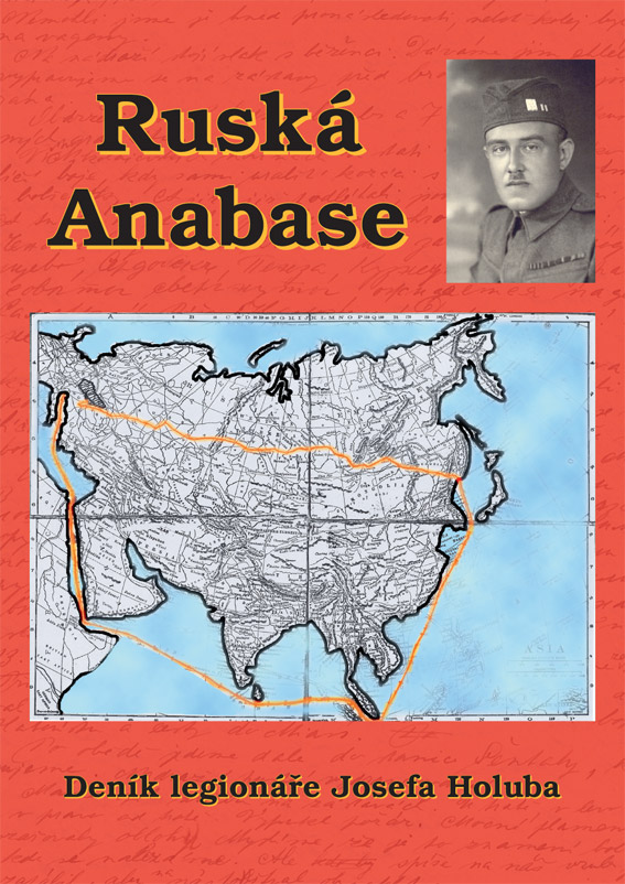 Holub Josef - Ruská Anabase