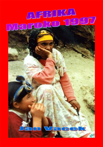 Vacek Jan - AFRIKA Maroko 1997