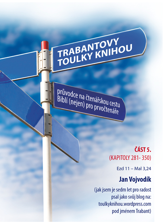 Vojvodík Jan - Trabantovy Toulky Knihou 5. část