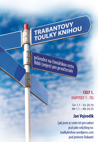 Vojvodík Jan - Trabantovy Toulky Knihou, 1. díl