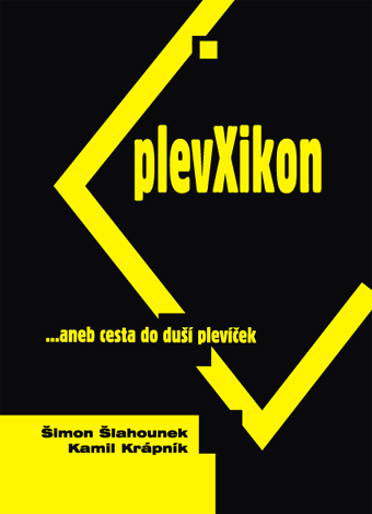 Šlahounek, Šimon - Krápník, Kamil - PlevXikon