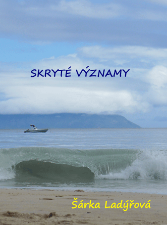 Ladýřová Šárka - Skryté významy