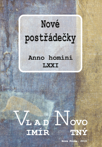 Novotný Vladimír - Nové postřádečky