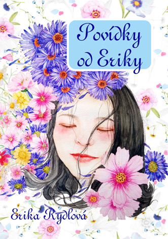 Erika Rydlová - Povídky od Eriky