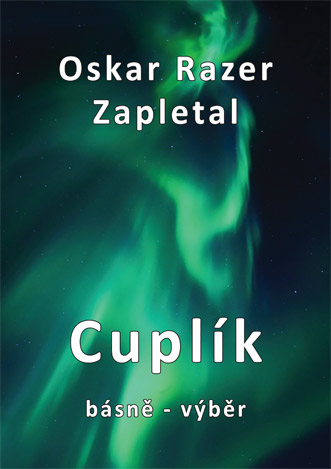 Oskar Razer Zapletal - Cuplík