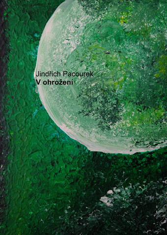 Pacourek Jindřich - V ohrožení