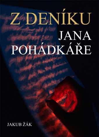 Žák Jakub - Z deníku Jana pohádkáře