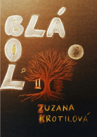 Krotilová Zuzana - Blábol