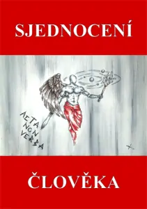 Švarc David - Sjednocení Člověka