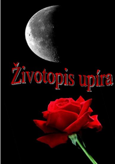 Muláčková Dagmar - Životopis upíra