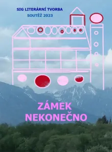 Eliška Anna Kubičková, kolektiv autorů - Zámek nekonečno