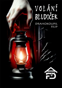 Drahokoupil Filip - Volání Bludiček