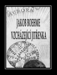 Jakob Boehme - Vzcházející jitřenka