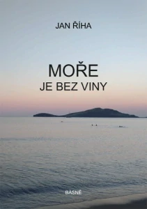 Říha Jan - Moře je bez viny