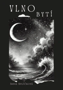 Nulíčková Irena - VLNO bytí