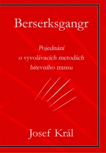 Král Josef - Berserksgangr