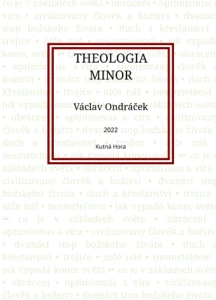 Ondráček Václav - Theologia Minor