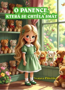 Svatava Přívětivá - O panence, která se chtěla smát