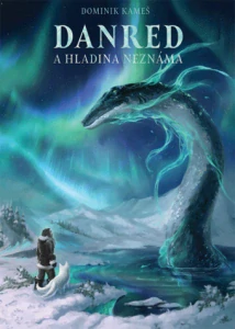 Kameš Dominik - Danred a Hladina neznáma