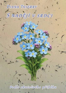 Diana Thierry - S nadějí v srdci