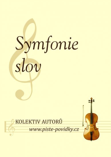 Kolektiv autorů - Symfonie slov