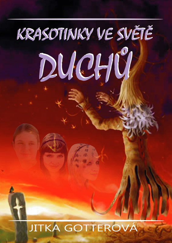 Gotterova Jitka - Krasotinky ve světě duchů