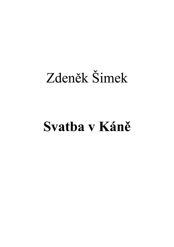 Šimek Zdeněk - Svatba v Káně