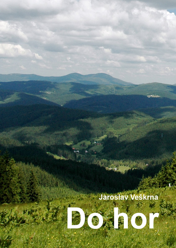 Veškrna Jaroslav - Do hor