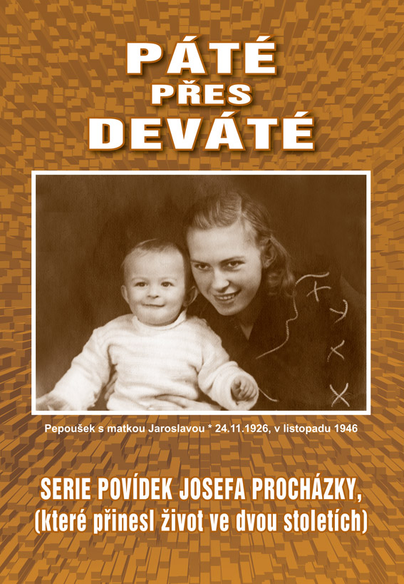 Procházka Josef - Páté přes deváté
