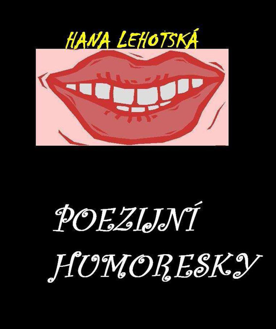 Lehotská Hana -  Poezijní humoresky