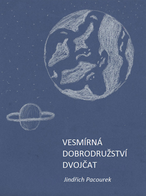 Pacourek Jindřich - Vesmírná dobrodružství dvojčat