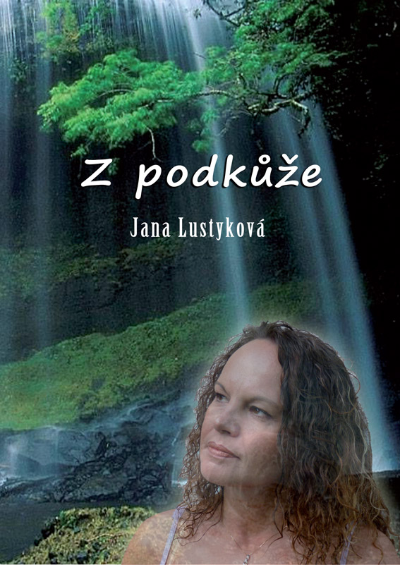 Lustyková Jana - Z podkůže