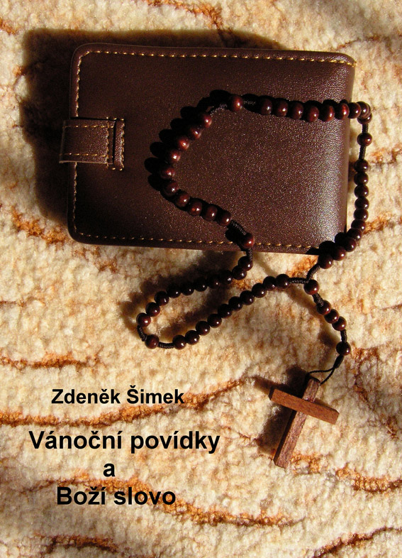 Šimek Zdeněk - Vánoční povídky a Boží slovo