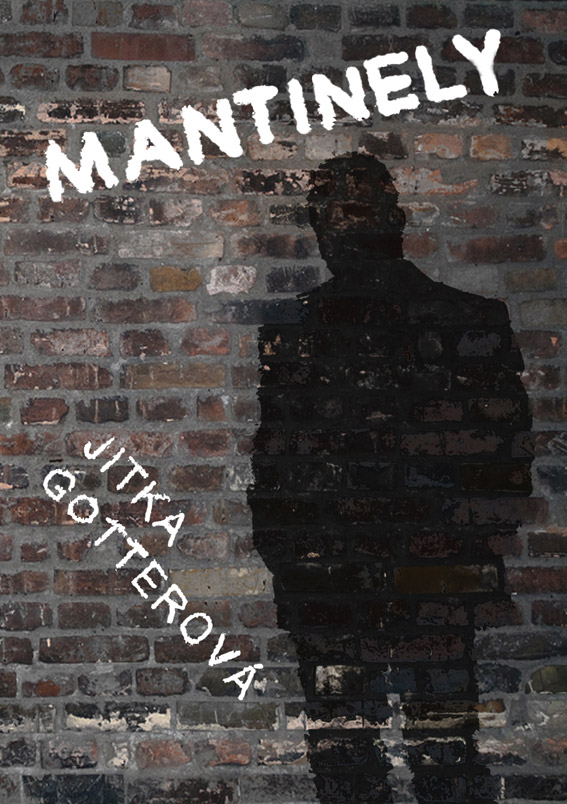 Gotterová Jitka - Mantinely
