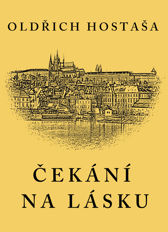Hostaša Oldřich - Čekání na lásku