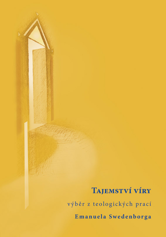 Swedenborg Emanuel - Tajemství víry