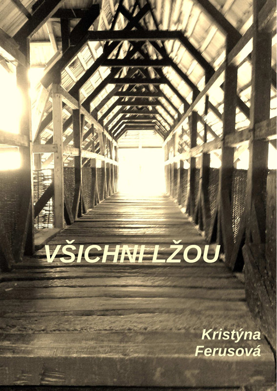 Ferusová Kristýna - Všichni lžou