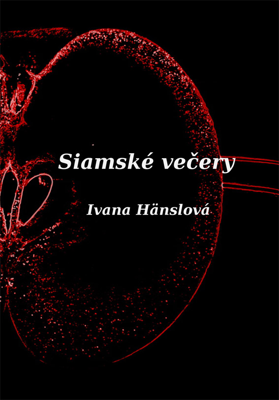 Hänslová Ivana - Siamské večery