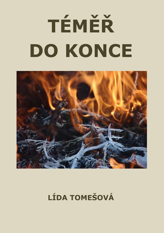 Tomešová Lída - Téměř do konce
