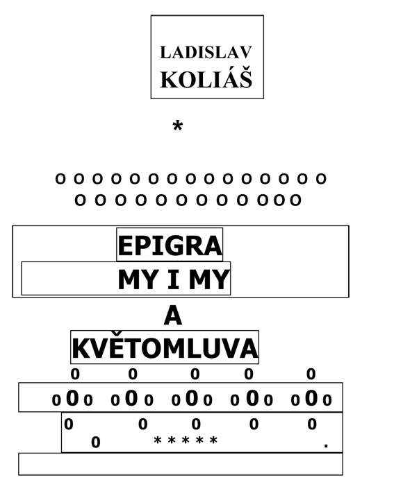 Koliáš Ladislav - Epigramy i my a Květomluva