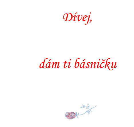 Polčák Jiří - Dívej, dám ti básničku