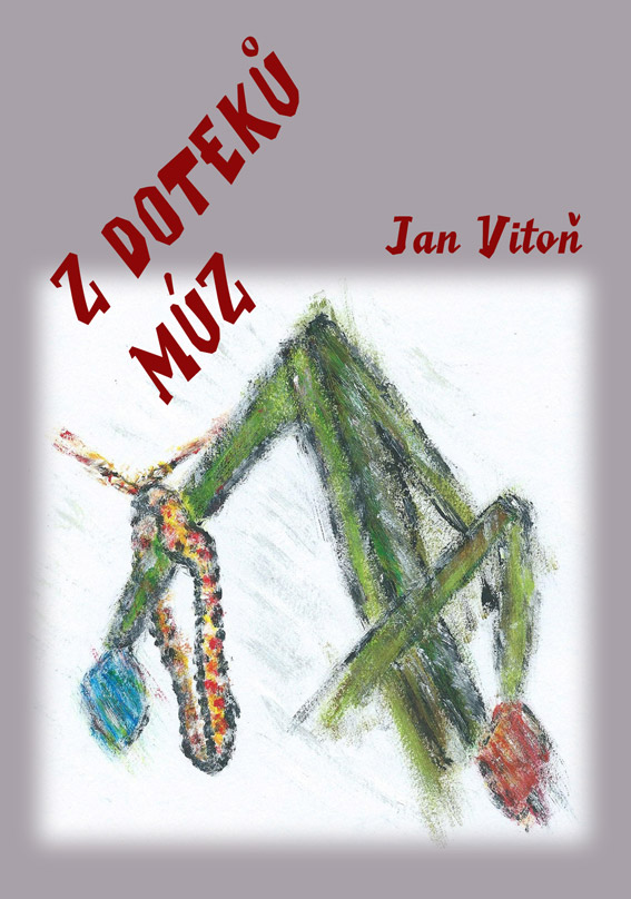 Vitoň Jan - Z doteků múz