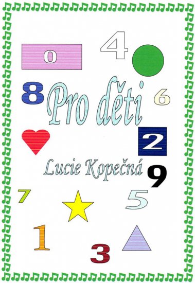 Kopečná Lucie - Pro děti